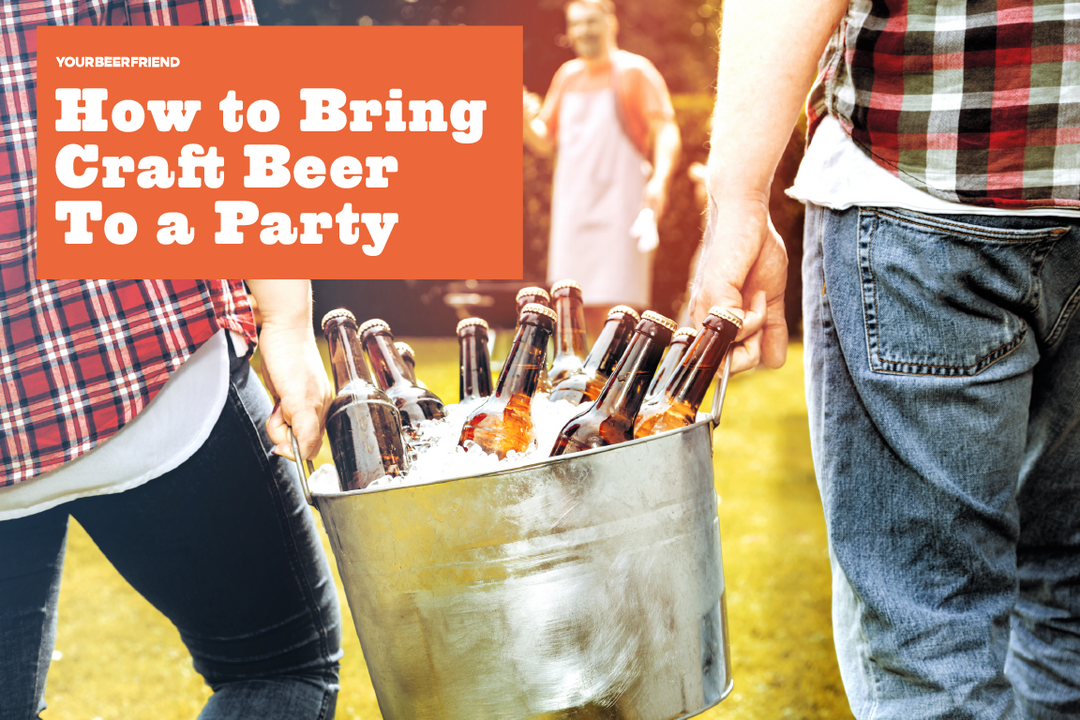 How to Bring Craft Beer to a Party